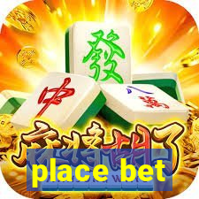 place bet